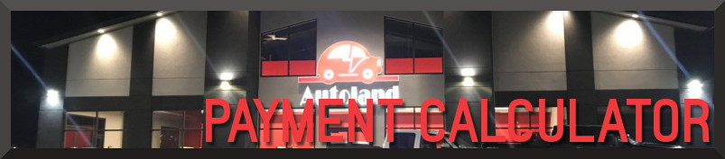 Welcome to Autoland | Sioux Falls, SD | Used Auto Sales