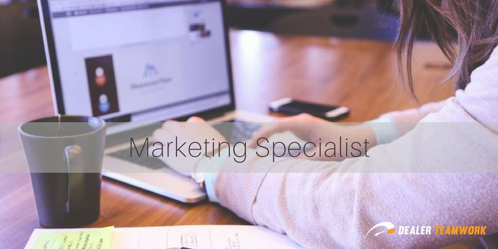 Dealer Teamwork Marekting Specialist
